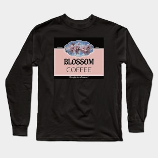 Blossom Coffee Company Long Sleeve T-Shirt